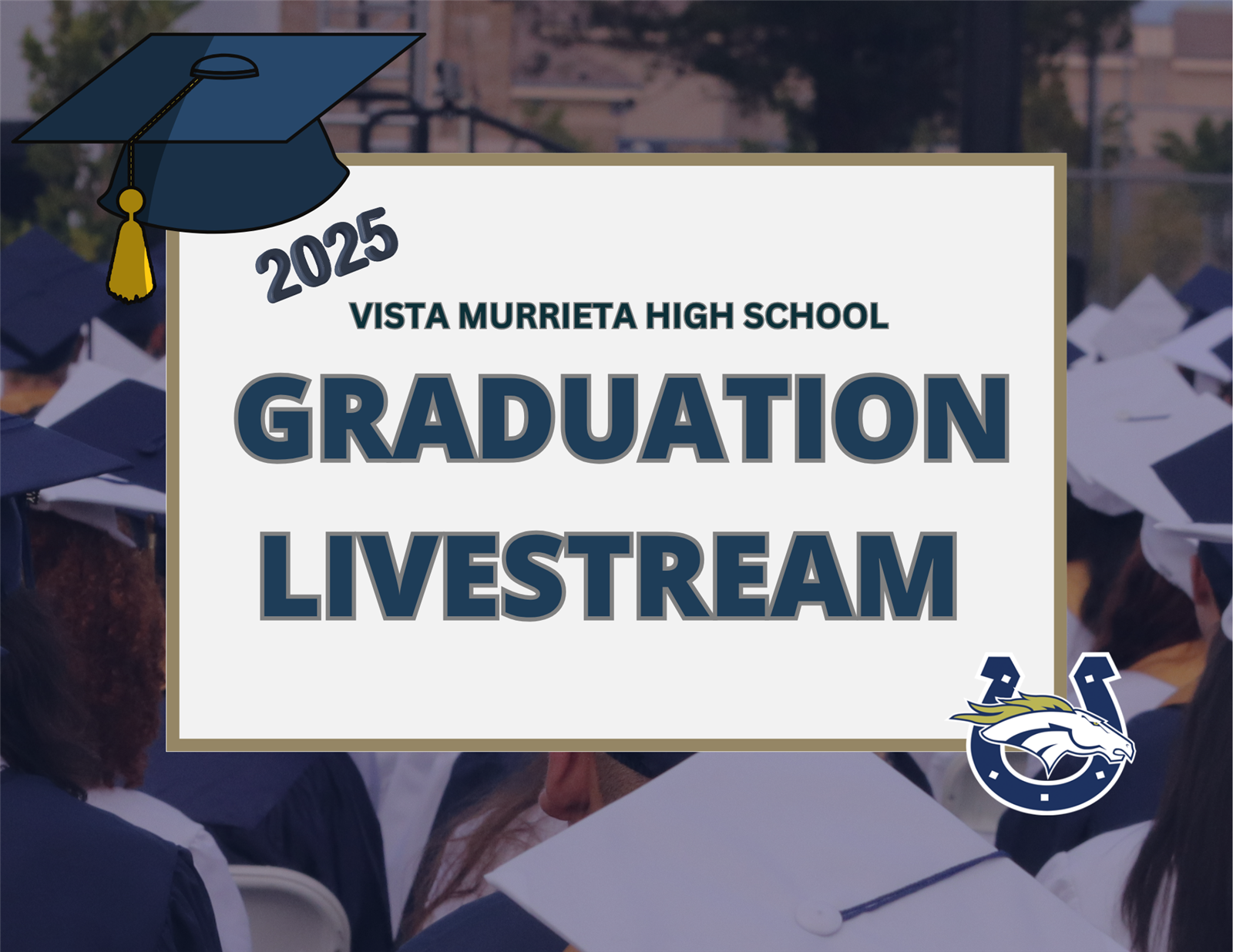  VMHS Graduation Livestream